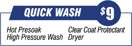 Quick Wash - $9